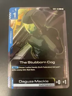 GD01-103 The Stubborn Cog - Gundam TCG Card Game Multiple Cards Available - Image 1
