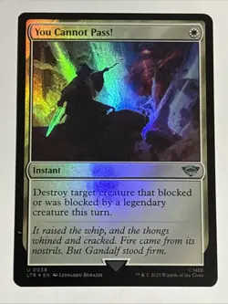 MTG Lord of the Rings You Cannot Pass! Foil 0038 NM - Image 1
