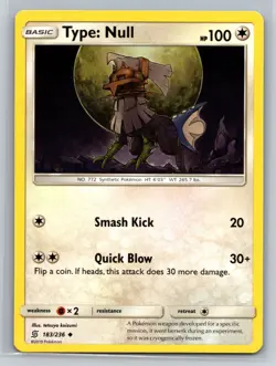 Pokemon Type: Null 183/236 Regular Uncommon 2019 - Image 1