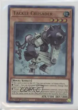 UR - Tackle Crusader 1st Ed. YuGiOh Ghosts From The Past #GFTP-EN081 - Image 1