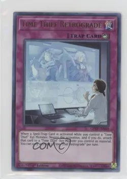 UR - Time Thief Retrograde 1st Ed. YuGiOh Ghosts From The Past #GFTP-EN069 - Image 1
