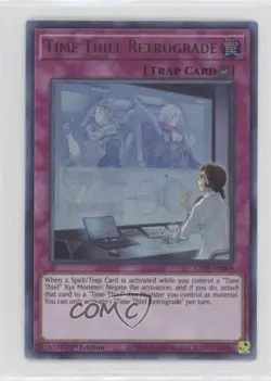 UR - Time Thief Retrograde 1st Ed. YuGiOh Ghosts From The Past #GFTP-EN069 - Image 1