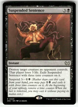 SUSPENDED SENTENCE #25 (RARE) MTG COMMANDER: DUSKMOURN: HOUSE OF HORROR - Image 1