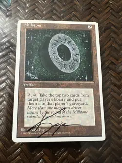 Mtg. Millstone. 4th Ed. Played. Signed. - Image 1
