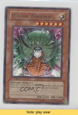 Psychic Emperor 1st Ed. YuGiOh Ancient Prophecy #ANPR-EN084 2009 READ 5e6 - Image 1