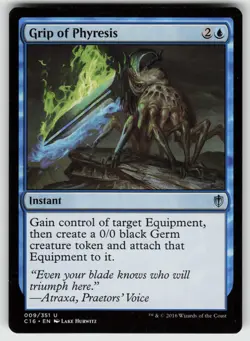 Grip of Phyresis U Commander 2016 9 MTG - Image 1