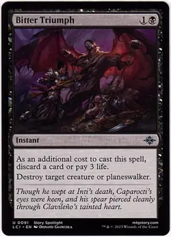 MTG Lost Caverns of Ixalan Bitter Triumph (Uncommon) - Image 1