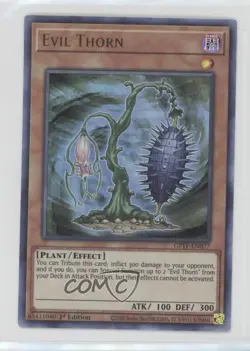 UR - Evil Thorn 1st Ed. YuGiOh Ghosts From The Past #GFTP-EN077 - Image 1