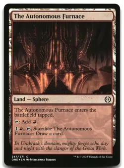 MTG The Autonomous Furnace Foil C Phyrexia: All Will Be One 247 LP - Image 1