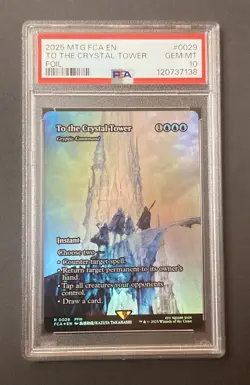 2025 MTG FINAL FANTASY: THROUGH THE AGES FOIL #0029 TO THE CRYSTAL TOWER PSA 10 - Image 1