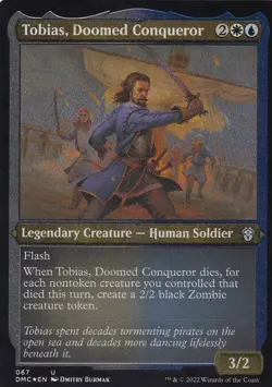 MTG Dominaria United Commander - Tobias, Doomed Conqueror - DMC 67 - Etched FOIL - Image 2