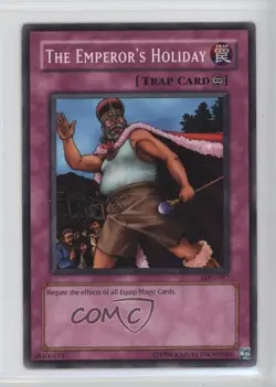 The Emperor's Holiday Unlimited YuGiOh Labyrinth of Nightmare #LON-087 2003 - Image 1