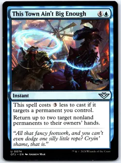 This Town Ain't Big Enough - Outlaws of Thunder Junction OTJ - MTG - NM Magic - - Image 1