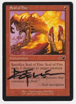 Signed Seal of Fire Proof Sketch MP Nemesis Artist Christopher Moeller MTG AP! - Image 2