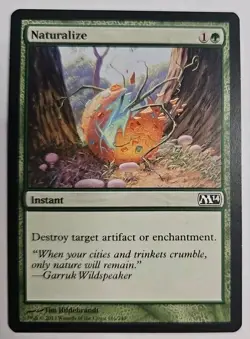 MTG Magic The Gathering Card Naturalize Instant Green M14 - Image 1