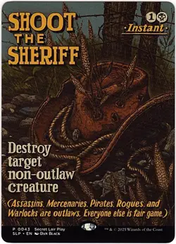 MTG Outlaws of Thunder Junction Shoot the Sheriff Secret Lair Play (Uncommon) - Image 1