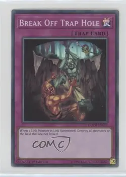 Break Off Trap Hole (SR) 1st Ed. YuGiOh Code of the Duelist #COTD-EN075 - Image 1