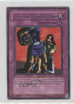 Forced Requisition (R) Unlimited YuGiOh Pharaoh's Servant #PSV-025 2002 - Image 1