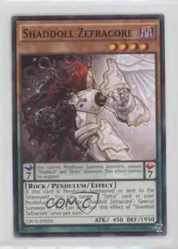 Shaddoll Zefracore Unlimited YuGiOh Crossed Souls Base Set #CROS-EN023 - Image 1