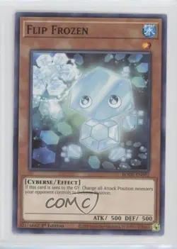 Flip Frozen 1st Ed. YuGiOh Burst of Destiny #BODE-EN092 - Image 1
