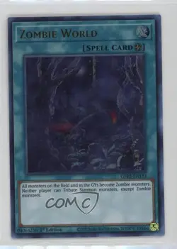 Zombie World Ultra Rare 1st Ed. YuGiOh Ghosts From The Past: 2nd Haunting - Image 1