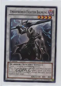 Underworld Fighter Balmung 1st Ed. YuGiOh Judgment of the Light #JOTL-EN044 - Image 1