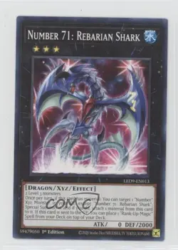 Number 71:Rebarian Shark 1st Ed. YuGiOh Legendary Duelists: Duels from the Deep - Image 1