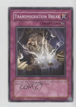 Transmigration Break Unlimited YuGiOh Phantom Darkness #PTDN-EN079 2008 - Image 1