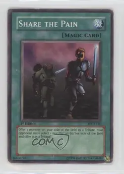 Share the Pain 1st Ed. YuGiOh Metal Raiders #MRD-140 2002 - Image 1