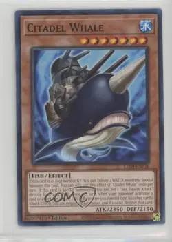Citadel Whale 1st Ed. YuGiOh Legendary Duelists: Duels from the Deep #LED9-EN026 - Image 1
