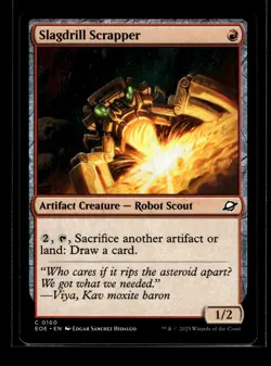 SLAGDRILL SCRAPPER Edge of Eternities #160 EOE(NM+)(MTG) - Image 1