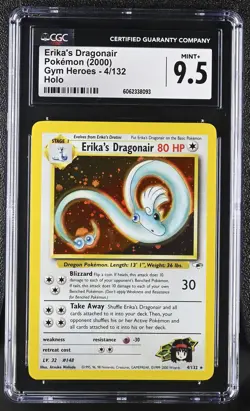 CGC 9.5 MINT+ Erika's Dragonair 2000 Gym Heroes 4/132 Holo Pokemon Card psa - Image 1