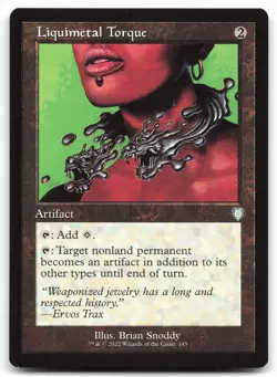 MTG Liquimetal Torque (Retro Frame) U Commander: The Brothers' War 145 LP - Image 1