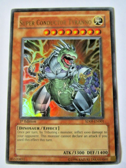 Yugioh! Super Conductor Tyranno Sd09-En001 1st Ed Moderate Play!! - Image 1