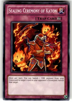 YuGiOh Order of Chaos Card ORCS-EN080 C Sealing Ceremony of Katon - Image 1