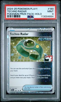 2024-2025 POKEMON PLAY! POKEMON PRIZE PACK HOLO #180 TECHNO RADAR PSA 9 - Image 1