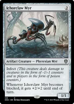 ICHORCLAW MYR x1 mtg NM-M Commander Phyrexia 1 Common - Image 1
