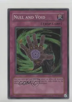 SR - Null and Void 1st Ed. YuGiOh Soul of the Duelist #SOD-EN057 2004 - Image 1