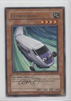 Expressroid (R) 1st Ed. YuGiOh Gladiator's Assault #GLAS-EN016 2007 READ - Image 1