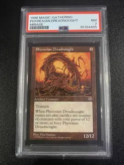 MTG Magic the Gathering Mirage Phyrexian Dreadnaught PSA NM 7 - Image 1
