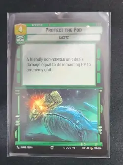 Protect the Pod 128/264 Star Wars Unlimited TCG Card LOF Near Mint NM - Image 1