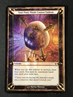 MTG Archenemy #44 Your Puny Minds Cannot Fathom Scheme (Oversize) 3.5x5" MP - Image 1