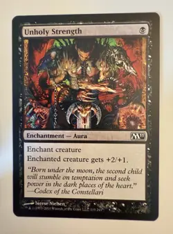 Unholy Strength (119) Magic 2011 M11 MTG Magic - Image 1