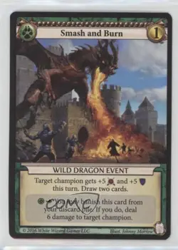 2016 Epic Card Game - Tyrants: Raxxa's Revenge Smash and Burn #SMBU - Image 1