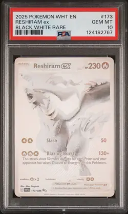 2025 POKEMON WHT EN-WHITE FLARE BLACK WHITE RARE #173 RESHIRAM EX PSA 10 - Image 1