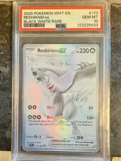 2025 POKEMON WHT EN-WHITE FLARE BLACK WHITE RARE #173 RESHIRAM EX PSA 10 - Image 1
