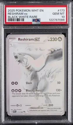 2025 POKEMON WHT EN-WHITE FLARE BLACK WHITE RARE #173 RESHIRAM EX PSA 10 - Image 1