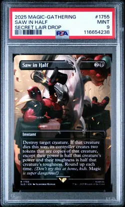 2025 MTG SECRET LAIR DROP #1755 SAW IN HALF PSA 9 - Image 1