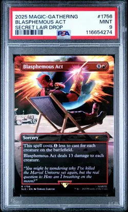 2025 MTG SECRET LAIR DROP #1756 BLASPHEMOUS ACT PSA 9 - Image 1