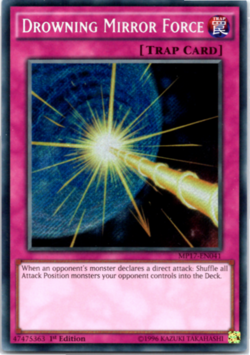 Drowning Mirror Force - MP17-EN041 - Secret Rare 1st Edition Yugioh - Image 1